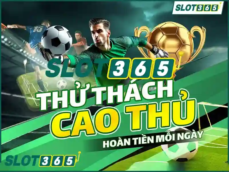 nhà cái Slot365 - Trải nghiệm uy tín và đột phá