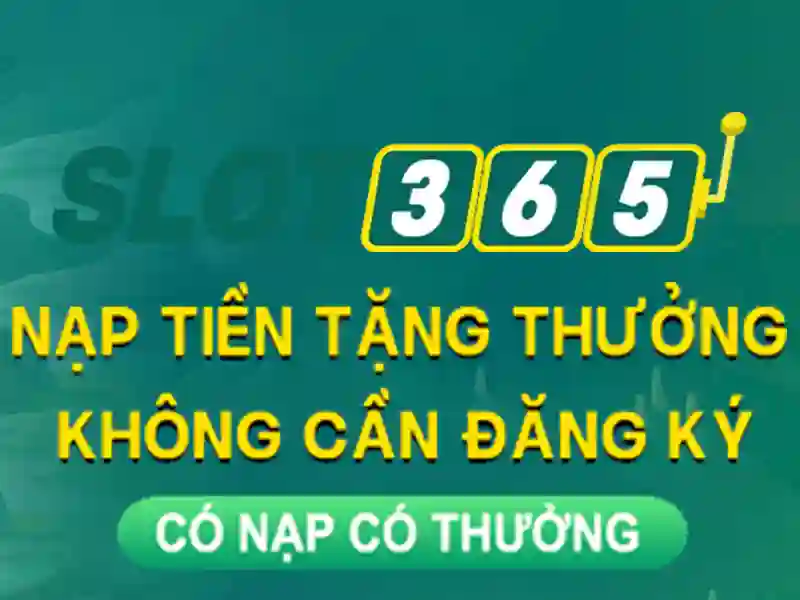 Tổng quan chủ đề và giá trị cốt lõi với live slot365